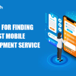 10 Tips Find best Mobile app development service
