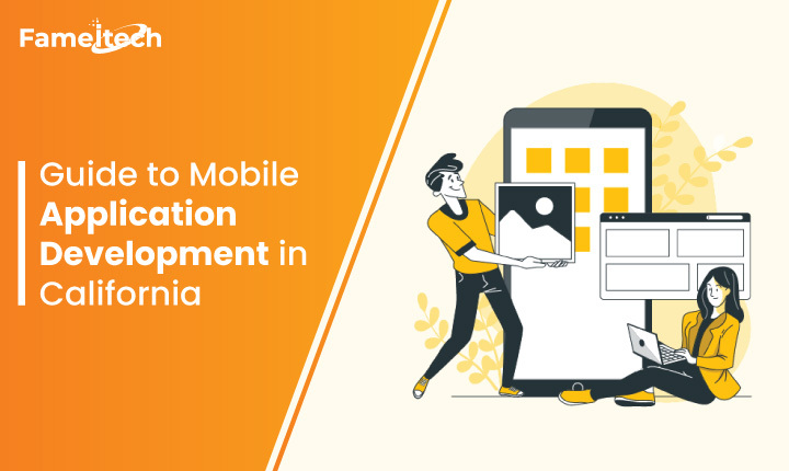 Guide to Mobile Application Development in California