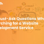 10 Must-Ask Questions When Searching for a Website Development Service in Delaware